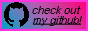 Github logo with text that says "Check out my github"
